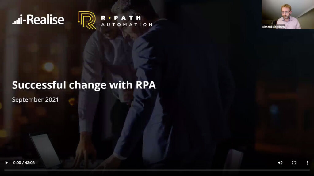 Webinar Irealise Successful Change With Rpa